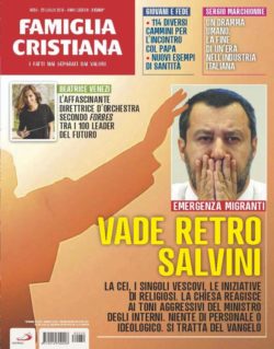 SUPER EX, SALVINI E IL "VADE RETRO" DI FAMIGLIA CRISTIANA: UN'AVVERSIONE IDEOLOGICA ANTICA. FC Salvini 250x319