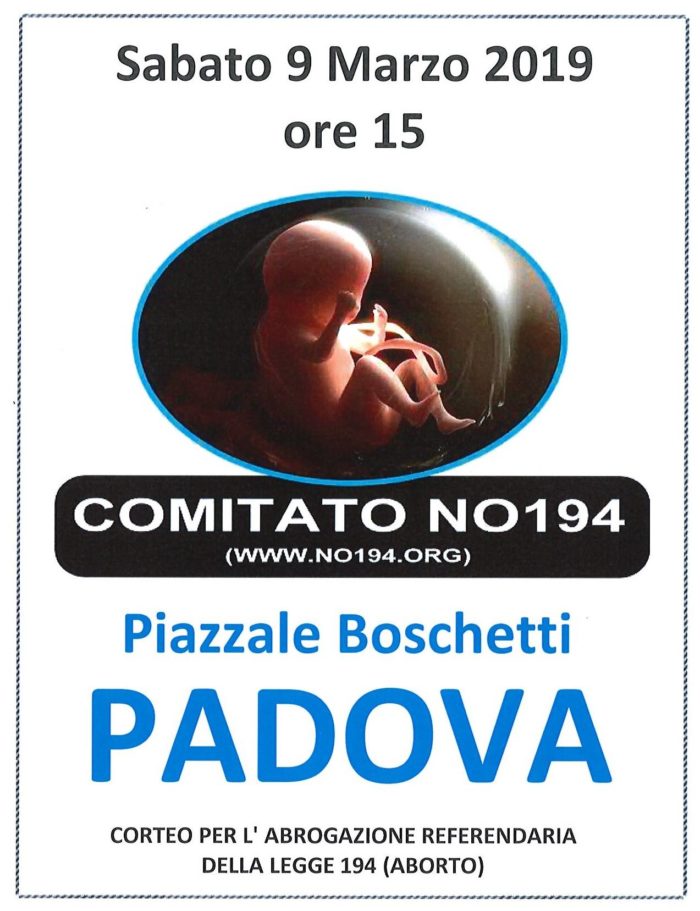 EMILIA, PADOVA, ROMA: APPUNTAMENTI DI PREGHIERA STUDIO E PROTESTA DEI PROSSIMI GIORNI. Manifestocorteopadova090319 700x911
