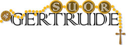 SUOR GERTRUDE: LA CHIESA VIVE TEMPI BUI. CI AIUTINO I MARTIRI DEL COLLE VATICANO. Suor Gertrude 3 250x89