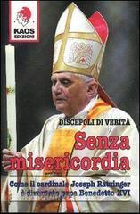 Senza Misericordia