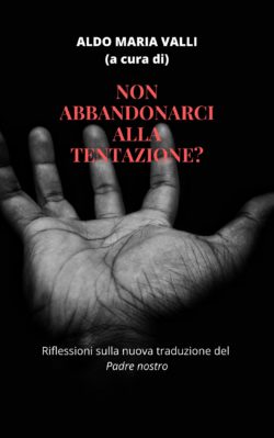 Non Abbandonarci Alla Tentazione Copertina 250x399