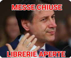 MESSE CHIUSE, LIBRERIE APERTE. COSA FA LA CEI? UNA SUPPLICA, E UN ODG. Messe Chiuse Librerie Aperte 250x205
