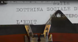 Dignità della Persona Umana. I Suoi Termini Ambiguamente Intesi. Schermata 2021 03 04 Alle 15.53.52 250x134