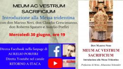 Meum ac Vestrum Sacrificium. Introduzione alla Messa Tridentina, Oggi. Porfiri Meum 250x141