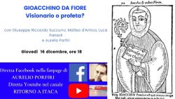Gioacchino da Fiore, Visionario o Profeta? In Streaming, oggi, alle 18.00 Porfiri Gioacchino 250x141