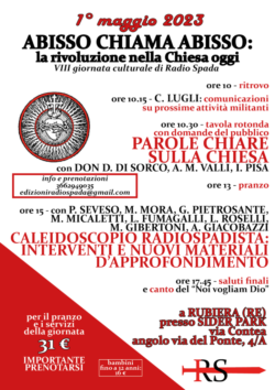 Abisso Chiama Abisso. La Rivoluzione nella Chiesa di Oggi. 1 Maggio, Rubiera. Radiospada 1 Maggio 250x354