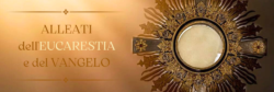 Cristo e l'Egoismo. Riflessioni Quaresimali, Alleati dell'Eucarestia e del Vangelo. ALLEATI DellEUCARESTIA E Del VANGELO8 250x84