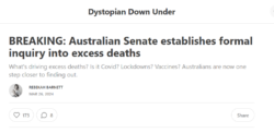 Morti in Eccesso dopo il Siero. Il Senato Australiano Apre un'Inchiesta Parlamentare. Eccessi Covid Vaccini Senato Australia 250x122