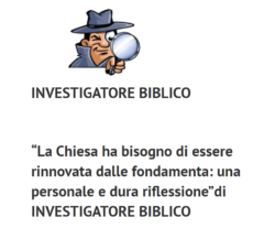Investigatore Biblico. La Chiesa Ha Bisogno di Essere Rinnovata dalle Fondamenta. Non Ha più Credibilità. Investigatore Biblico Chiesa 250x207