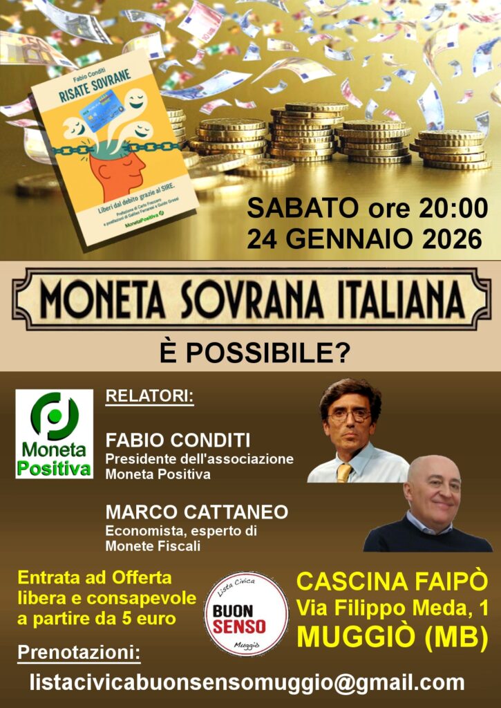 2026 01 24 20.00 muggiò (mb) fabio conditi e marco cattaneo moneta sovrana italiana