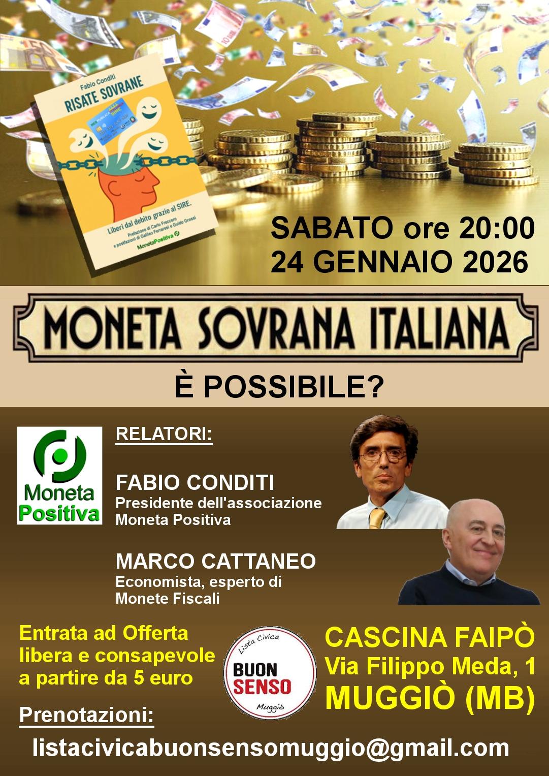 2026 01 24 20.00 muggiò (mb) fabio conditi e marco cattaneo moneta sovrana italiana